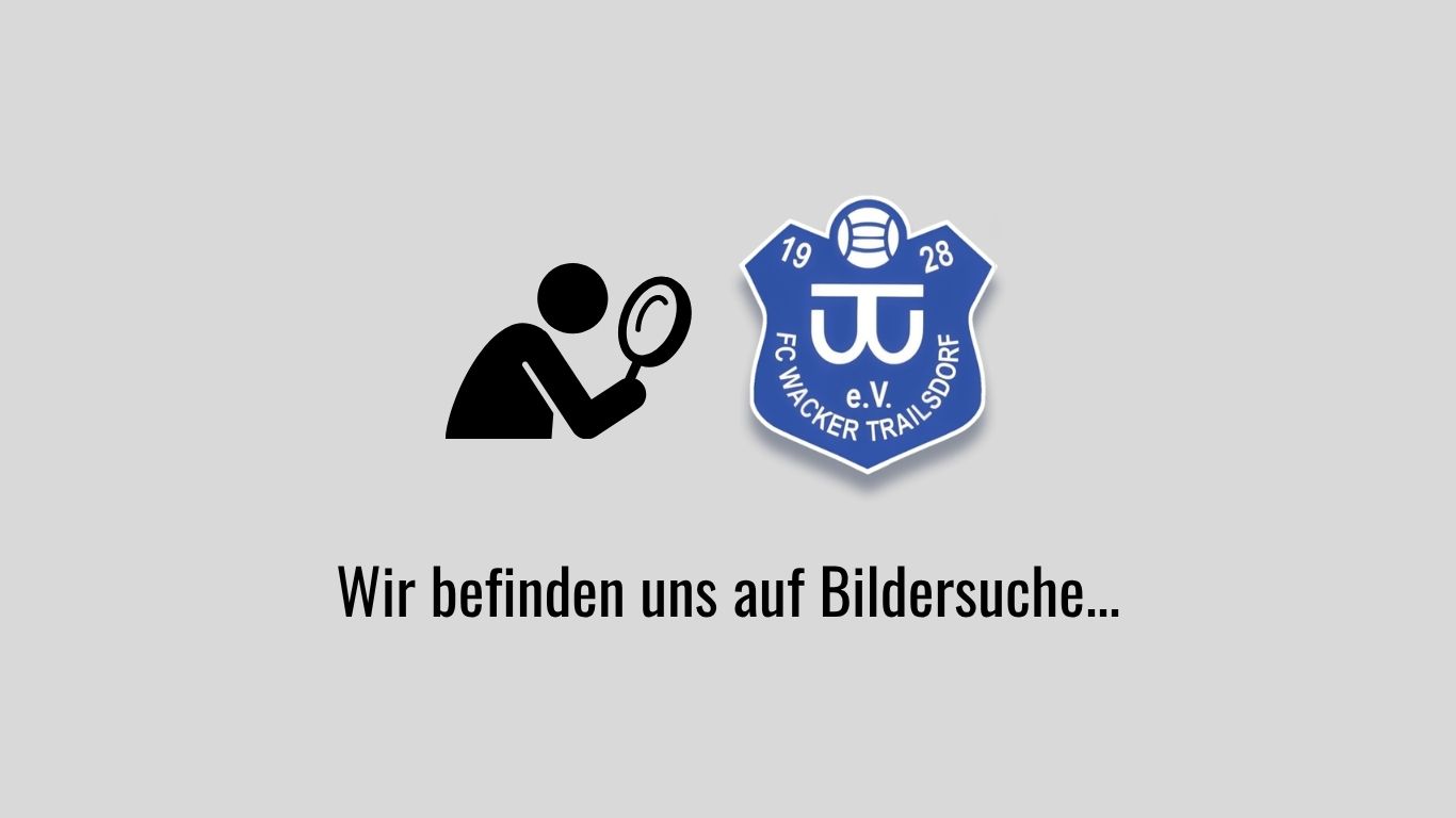 Wir befinden uns auf Bildersuche…